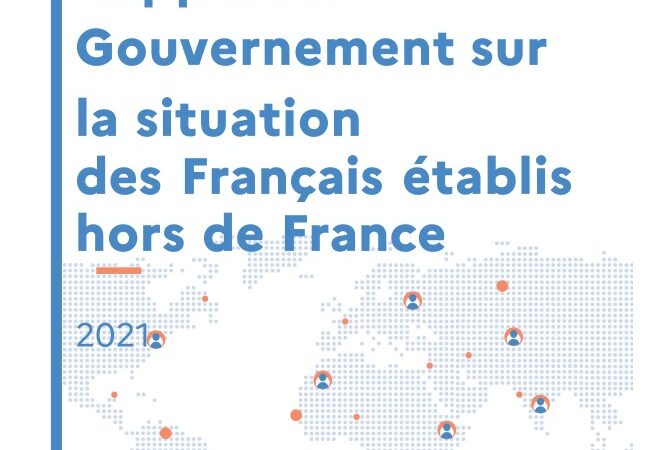 Rapport du Gouvernement sur la situation des Français établis hors de France | 2021 – LFCI N°35 du 27/12/2021